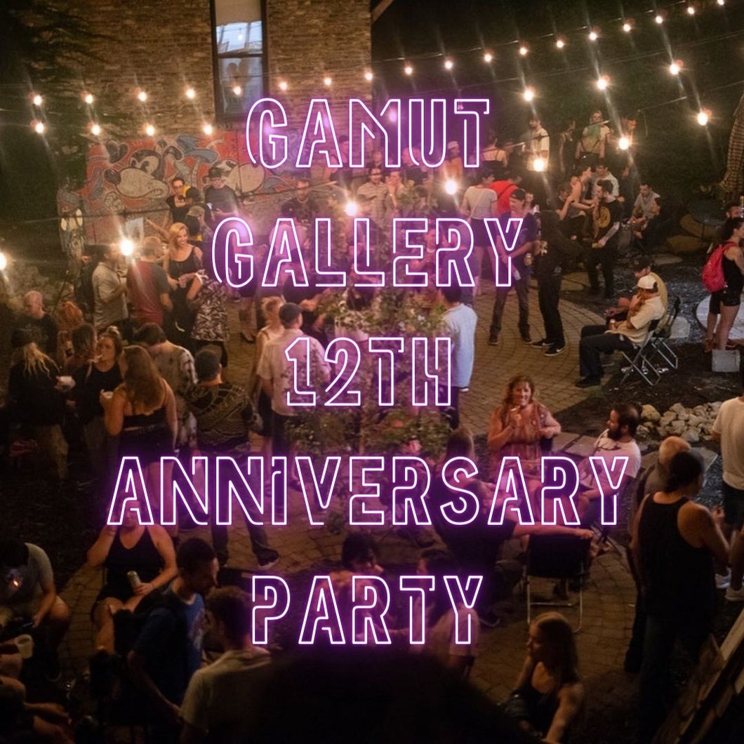 Gamut 12 Year Anniversary Party
